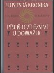 Husitská kronika / Píseň o vítězství u Domažlic - náhled