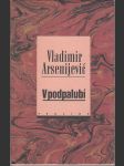 V podpalubí - Cloaca Maxima  Limonáda po srbsku - náhled