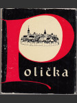 Polička - Historický a architektonický vývoj královského věnného města a okolí  - náhled