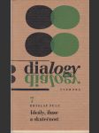 Dialogy 7 (Ideály, iluze a skutečnost - eseje o socialismu) - náhled
