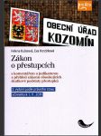 Zákon o přestupcích - s komentářem a judikaturou a přehled zákonů obsahujících skutkové podstaty přestupků - náhled