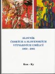 Slovník českých a slovenských výtvarných umělců (1950 - 2001), díl VI. (Kon - Ky) - náhled