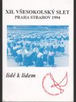 XII. všesokolský slet Praha Strahov 1994 - náhled