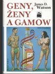Geny, ženy a Gamow - náhled