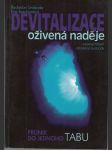 Devitalizace - oživená naděje - Průnik do jednoho tabu - náhled