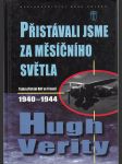 Přistávali jsme za měsíčního světla - Tajná přistání RAF va Francii 1940 - 1944 - náhled