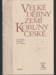 Velké dějiny zemí Koruny české X. - 1740 - 1792 - náhled