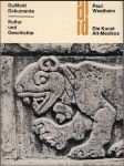 Die Kunst Alt-Mexikos - DuMont Dokumente - Kultur und Geschichte - náhled