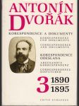 Antonín Dvořák - Korespondence a dokumenty 3 - 1890 - 1895 - náhled