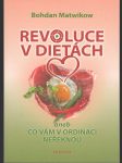 Revoluce v dietách - aneb Co vám v ordinaci neřeknou - náhled