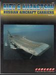 Kiev & Kuznetsov - Russian Aircraft Carriers - náhled