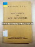 Worterbuch der Kolloidchemie - náhled