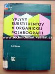 Vplyvy substituentov v organickej polarografii - náhled