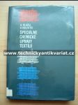 Špeciálne chemické úpravy textílií - A.Blažej (1986) - náhled