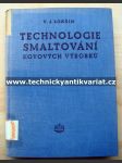 Technologie smaltování kovových výrobků - náhled