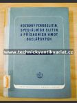 Rozbory ferroslitin, speciálních slitin a přísadních hmot ocelářských - náhled