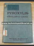 Pyroxylin Emaillen - náhled