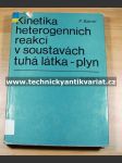 Kinetika heterogenních reakcí v soustavách tuhá látka-plyn - náhled