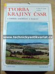 Tvorba krajiny ČSSR - náhled