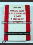 německo-český a česko-německý slovník z mechanické technologie - náhled