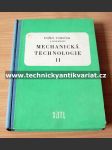 Mechanická technologie II - náhled