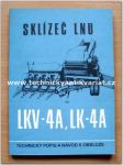 Sklízeč lnu - LKV 4A, LK - 4A - náhled