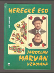 Herecké eso - Jaroslav Marvan vzpomíná - náhled