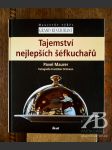 Tajemství nejlepších šéfkuchařů - náhled