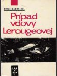 Prípad vdovy Lerougeovej - náhled