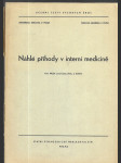 Náhlé příhody v interní medicině - Určeno pro posl. lék. fak - náhled