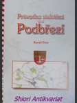 Průvodce staletími obce podbřezí - petr karel ( upravil a zpracoval ) - náhled