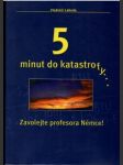 5 minut do katastrofy - náhled