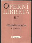 Figarova svatba - Libreto opery o 4 jednáních na text Lorenza da Ponta, pseud - náhled