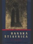 Banská Štiavnica a okolie - náhled