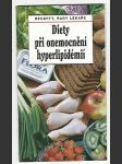 Diety při onemocnění hyperlipidémií - recepty, rady lékaře - náhled