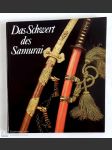 Das Schwert des Samurai - Exponate aus den Sammlungen des Staatlichen Museums für Völkerkunde zu Dresden und des Museums für Völkerkunde zu Leipzig - náhled