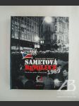 Sametová revoluce 1989. Kronika pádu komunismu - náhled