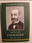 Ludvík Lazar Zamenhof - život, dílo, ideály - náhled