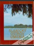 Slanický ostrov umenia - náhled