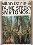 Tajné stezky smrtonošů - náhled