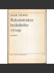 Rekonstrukce lexikálního vývoje - (edice Studie a práce lingvistické) - náhled