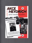 Akce Heydrich (Příliš mnoho otazníků...) - náhled