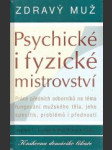 Zdravý muž - Psychické i fyzické mistrovství - náhled