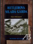 Hitlerova mladá garda. Dějiny Hitlerjugend - náhled
