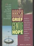 Harsh Grief, Gentle Hope - náhled