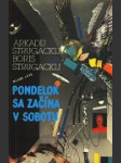 Pondelok sa začína v sobotu - náhled