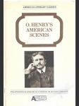 O. Henry's American Scenes - a ladder edition at the 1,000-word level - náhled