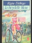 La Bicyclette bleu - náhled
