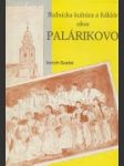 Roľnícka kultúra a folklór obce Palárikovo - náhled