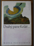 Drahý pane Kolář - náhled